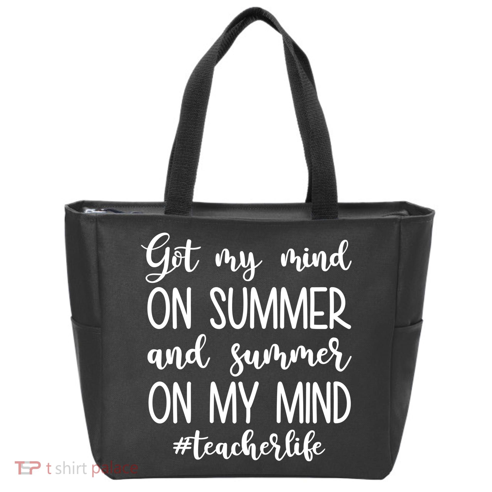 Got My Mind On Summer Teacher Life Tote Bag