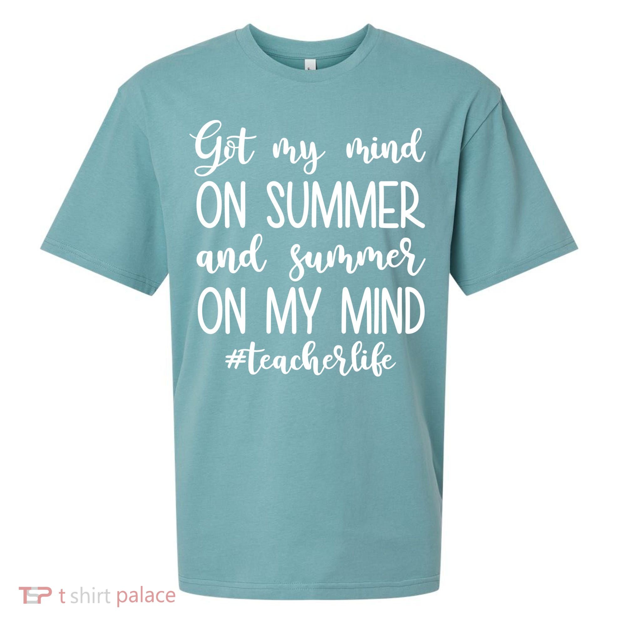 Got My Mind On Summer Teacher Life Sueded Cloud Jersey T-Shirt