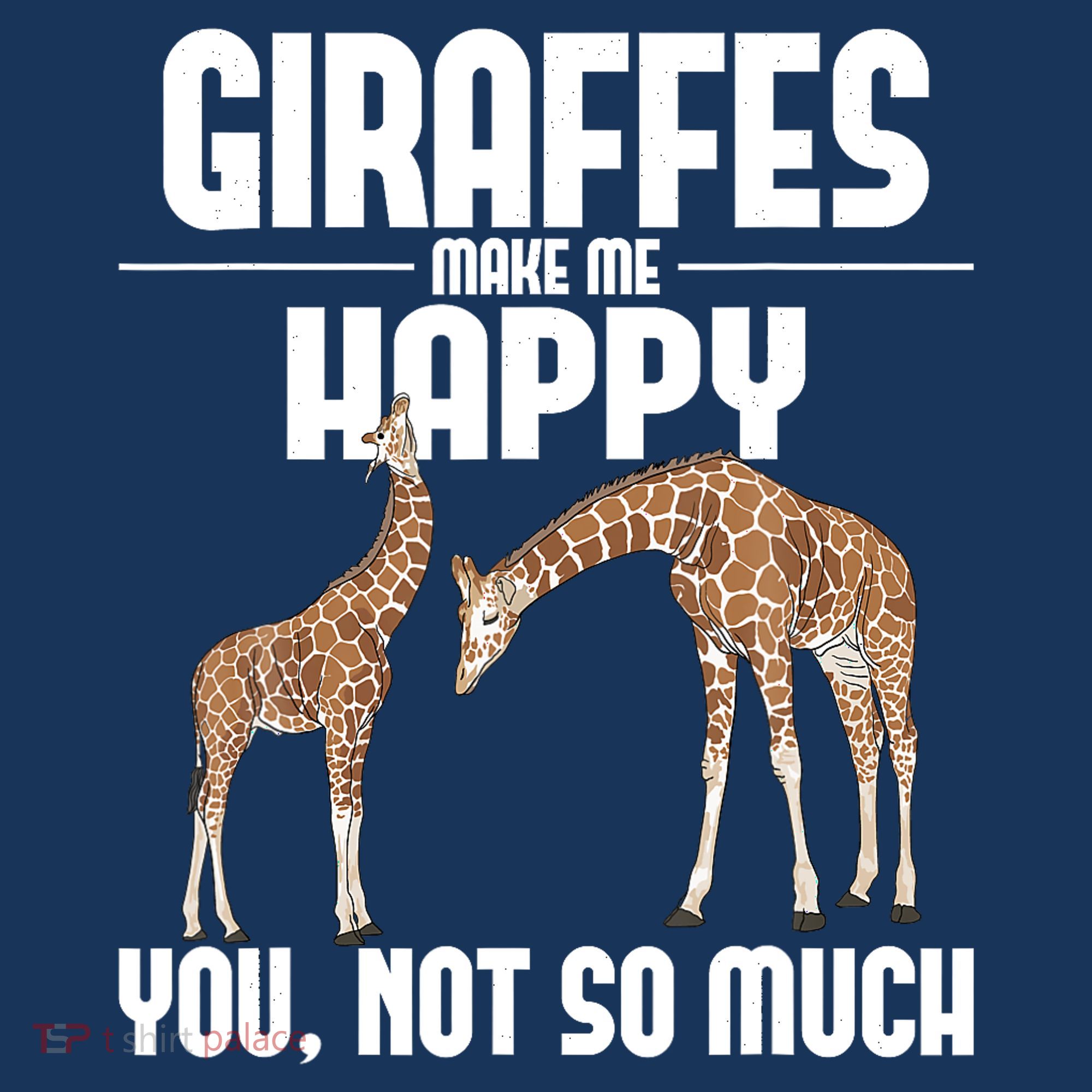 Giraffes Make Me Happy Safari Zoo Animal Lover Giraffe Kids T-Shirt