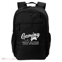 Gaming Makes Me Feel Less Murdery Funny Backpack thumb 0