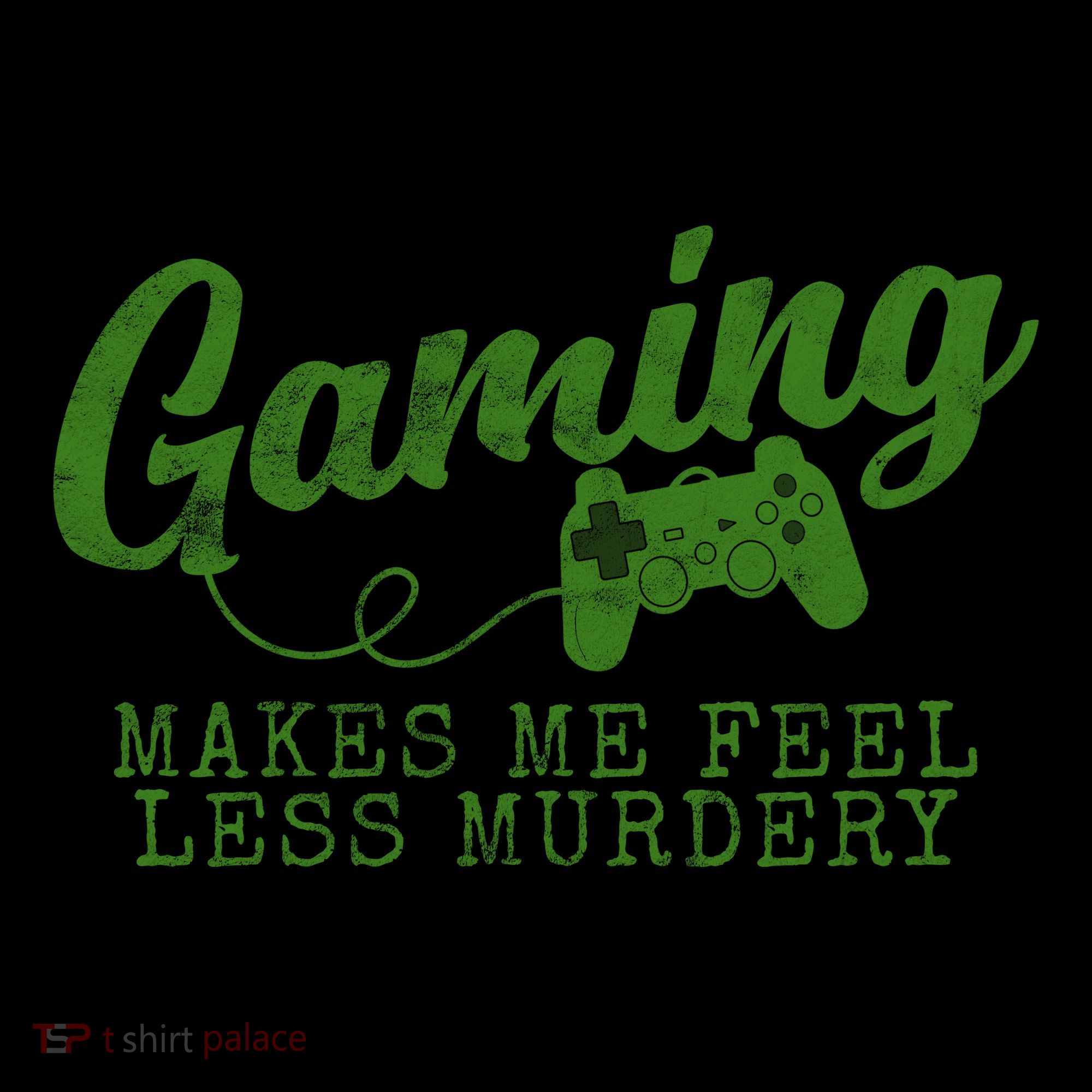 Gaming Makes Me Feel Less Murdery Funny Coffee Mug