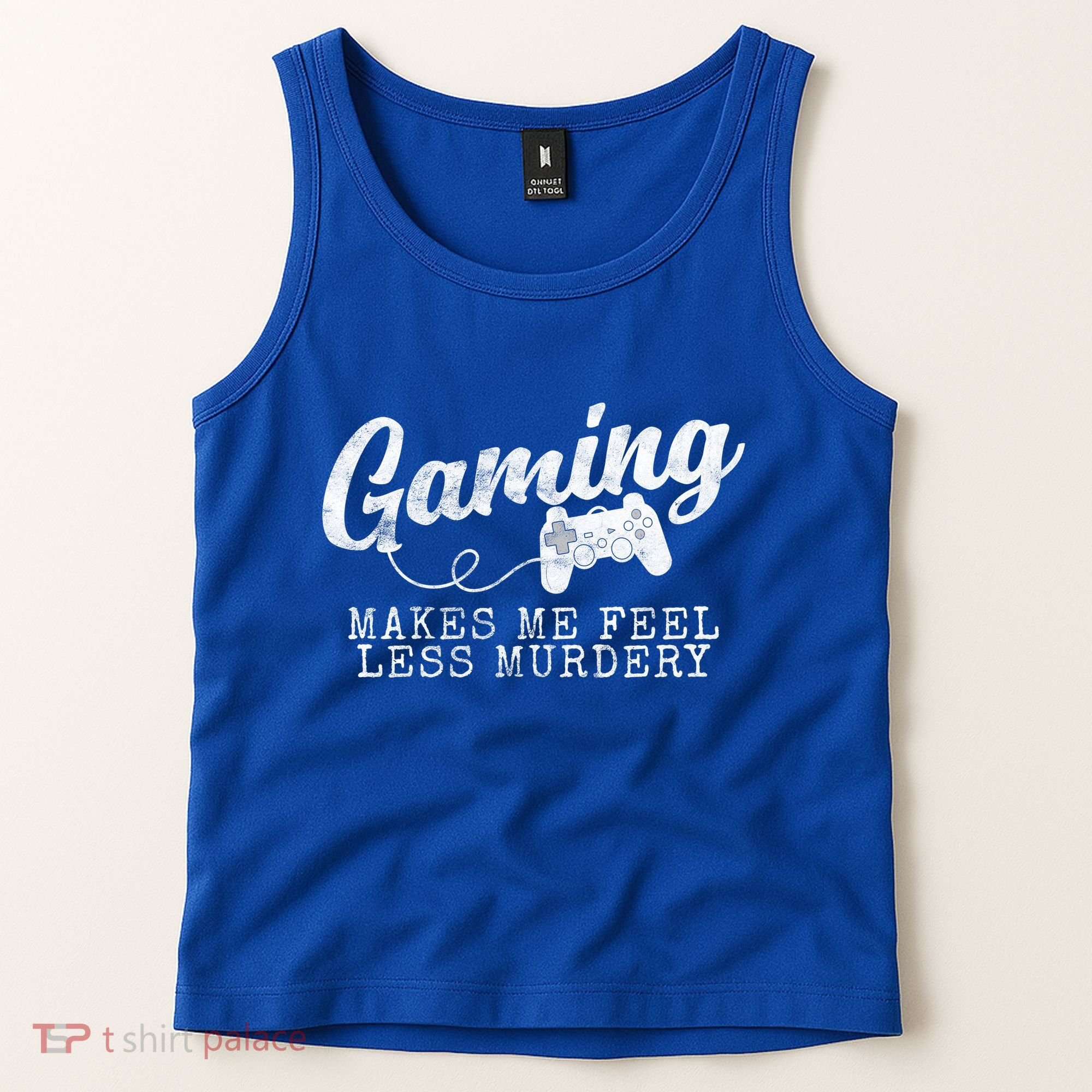 Gaming Makes Me Feel Less Murdery Funny Tank Top