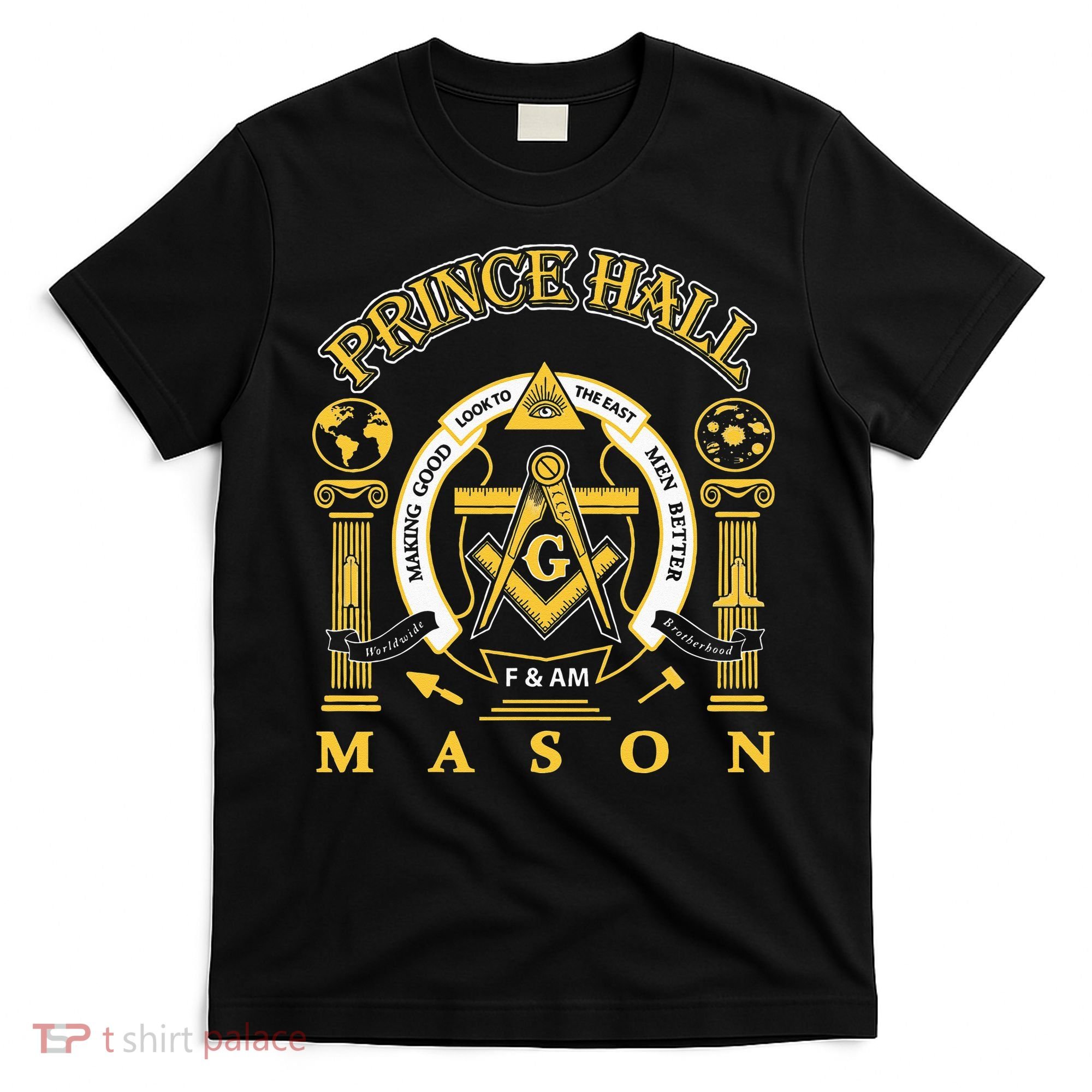 Greats Mason Masonic Prince Hall Masons Presidents Day Gift T-Shirt