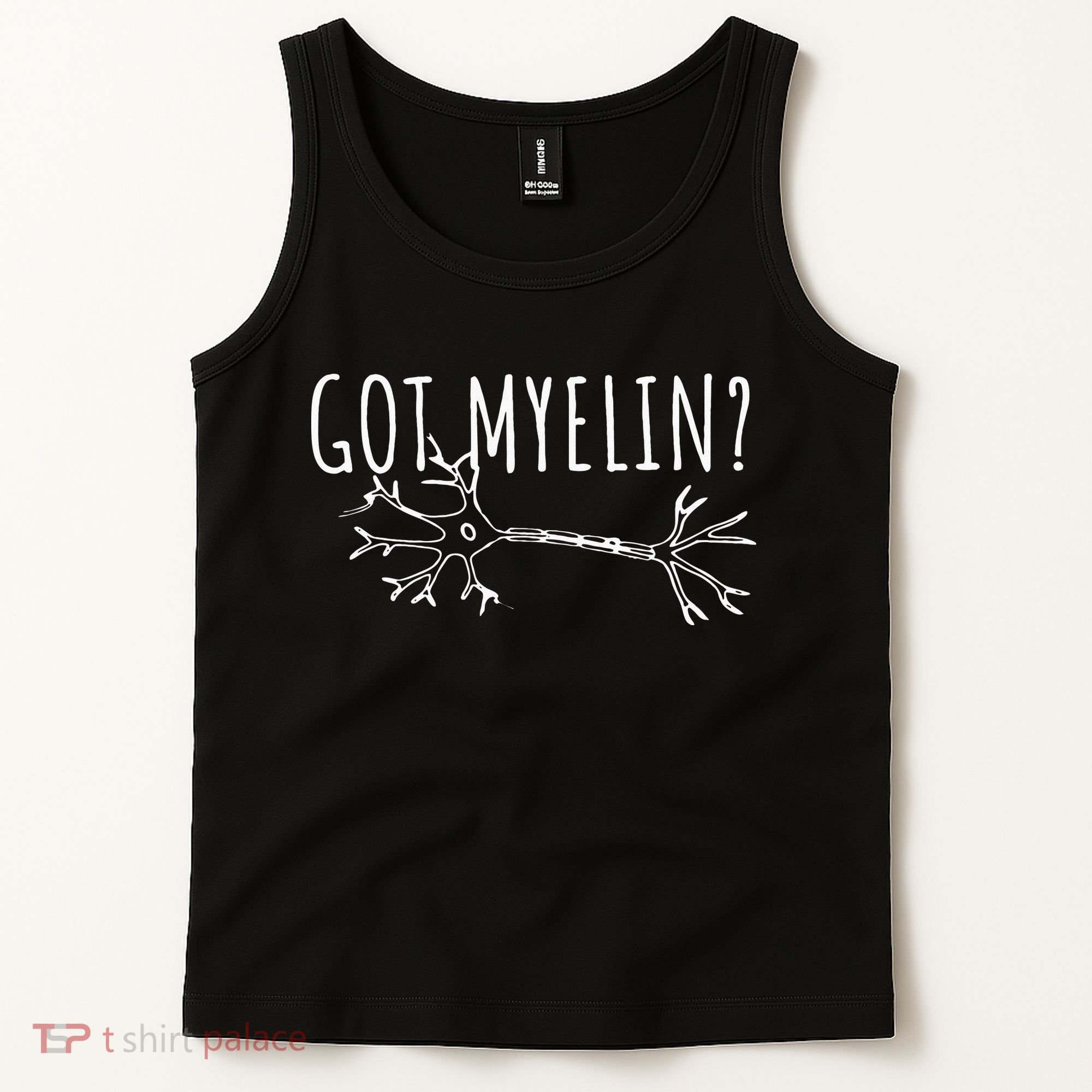 Got Myelin MS Multiple Sclerosis Awareness Tank Top