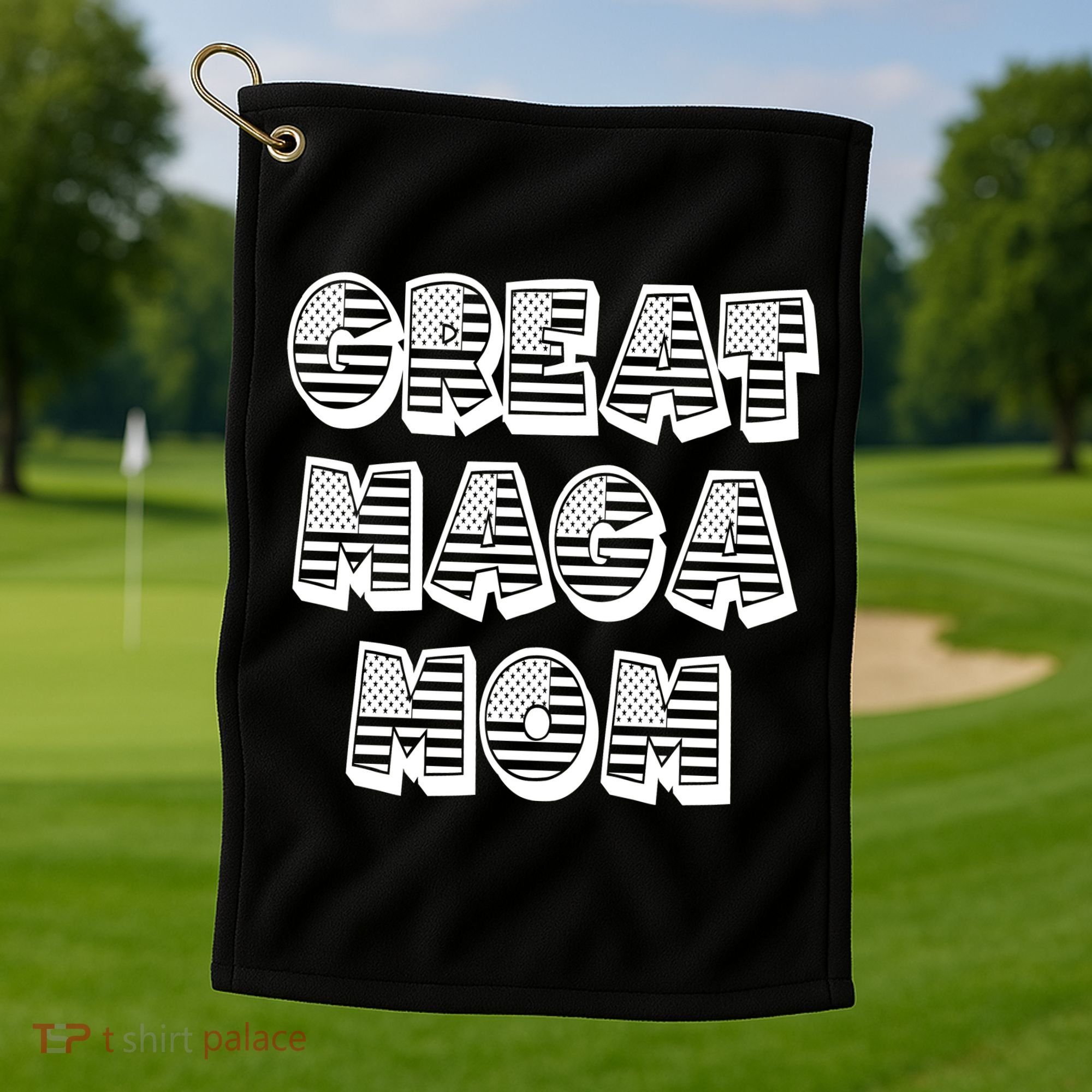 Great MAGA MOM Donald Trump Supporter Mother Gift Golf Towel
