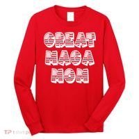 Great MAGA MOM Donald Trump Supporter Mother Gift Long Sleeve Shirt thumb 0