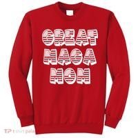 Great MAGA MOM Donald Trump Supporter Mother Gift Sweatshirt thumb 0