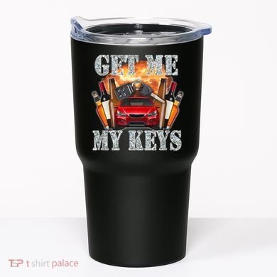 Get Me My Keys Tumbler