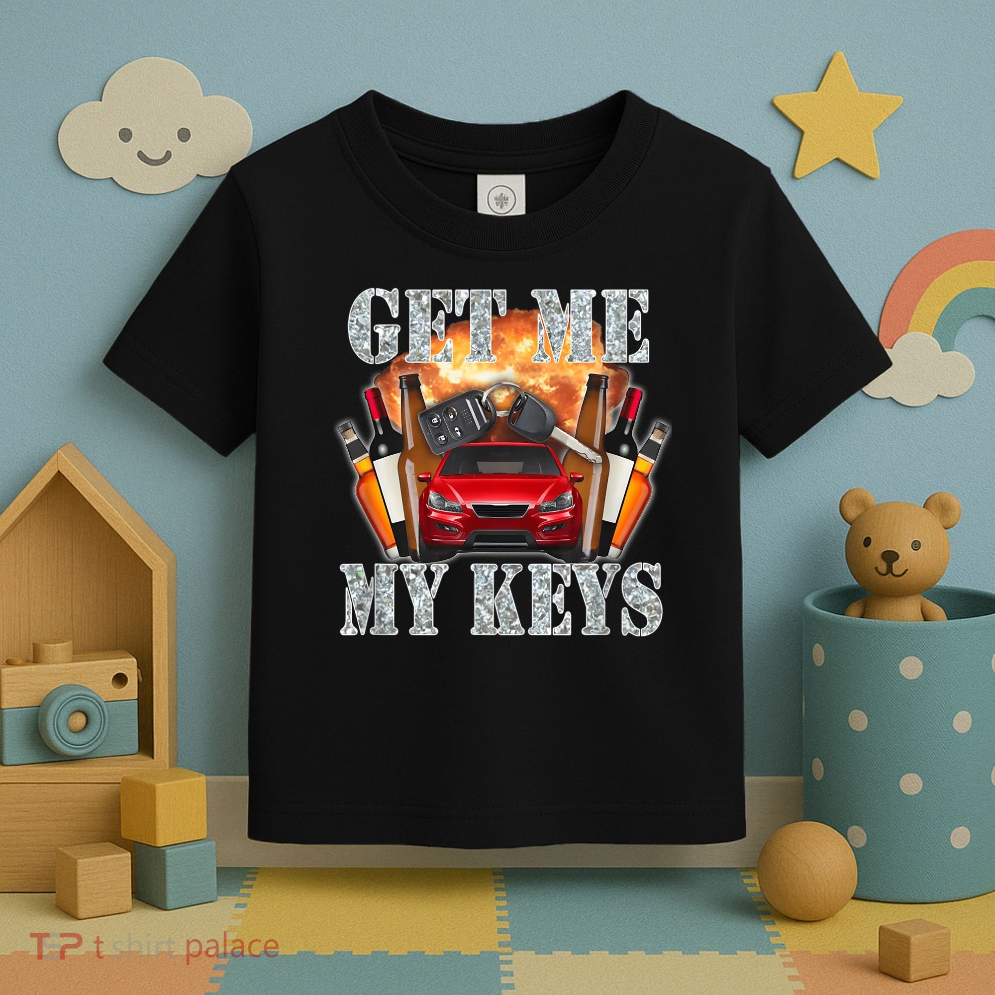 Get Me My Keys Toddler T-Shirt