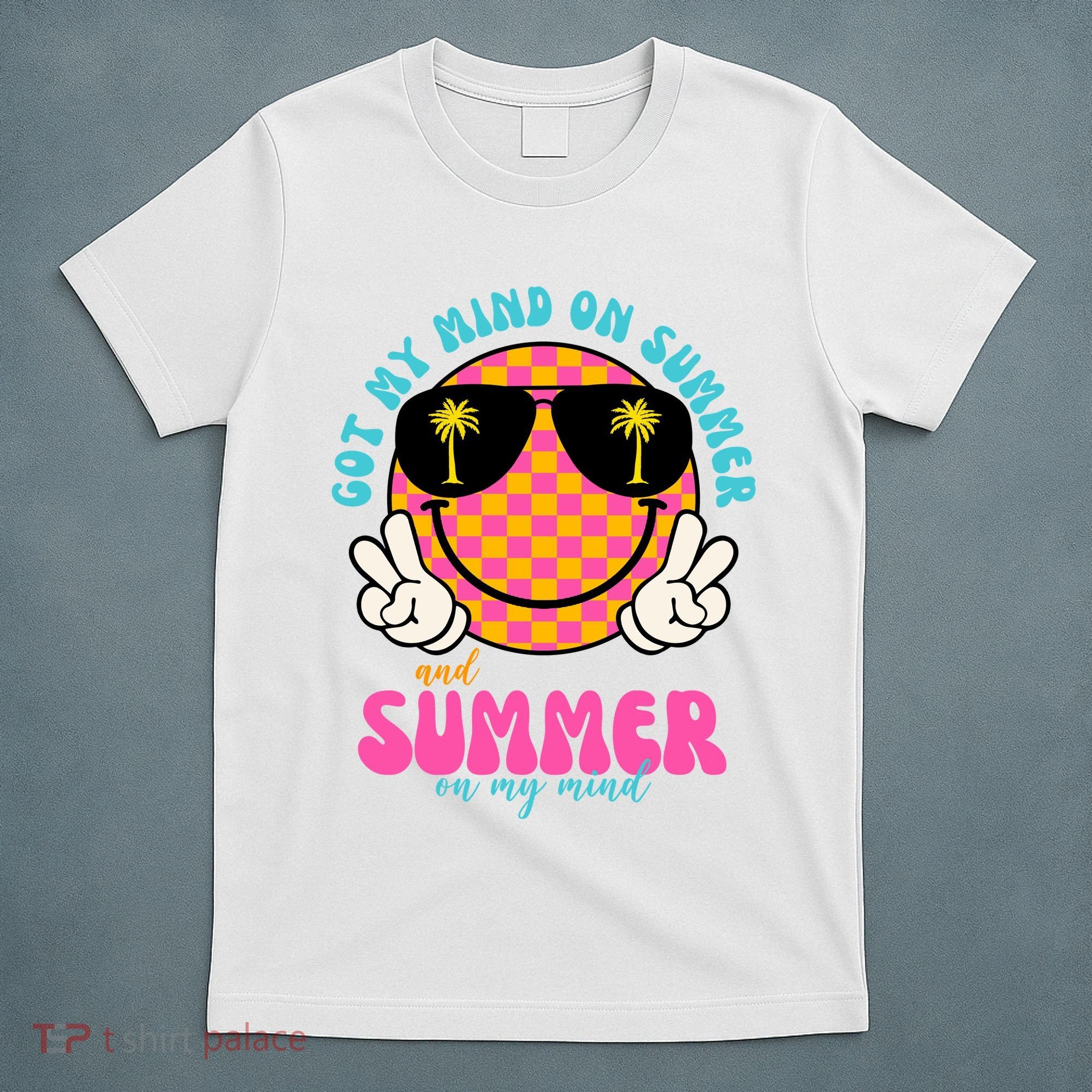 Got My Mind On Summer And Summer On My Mind Peace Smile T-Shirt