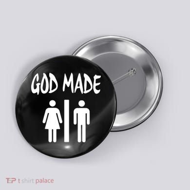God Made Men Women Funny Christian Button