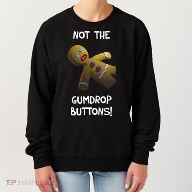 Gingerbread Man Not The Gumdrop Women's Sweatshirt