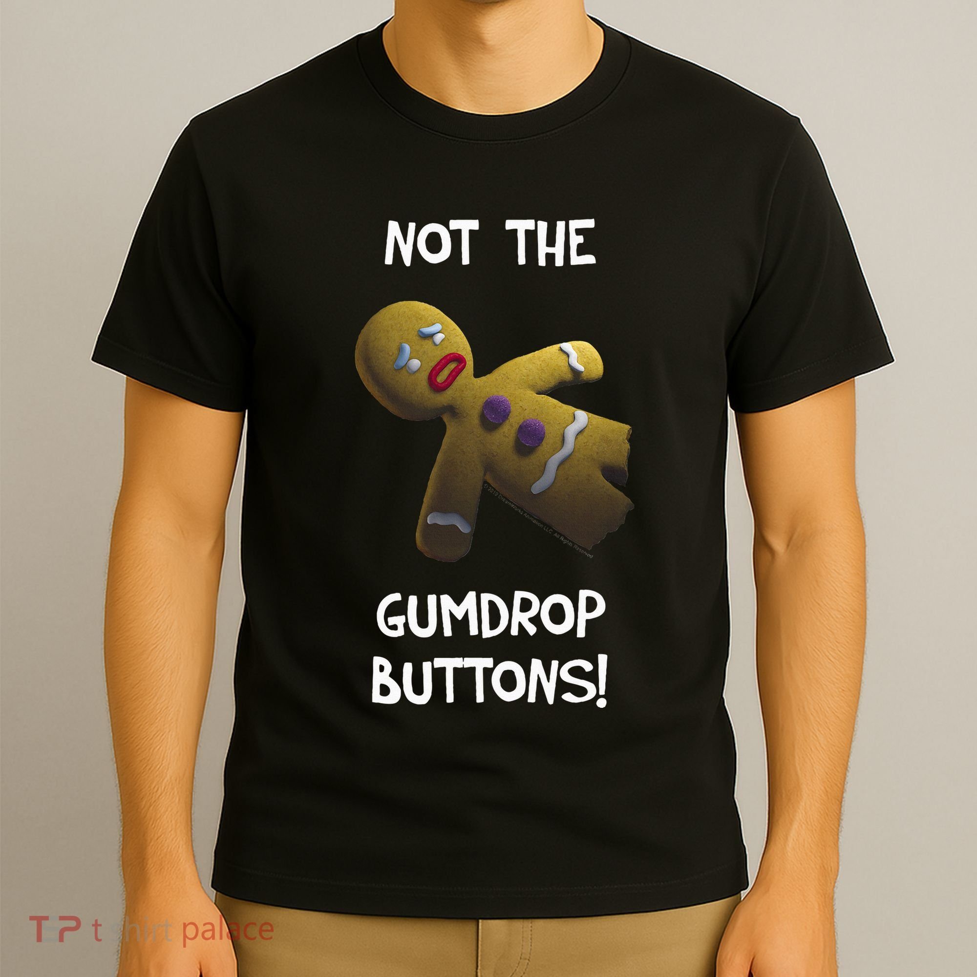 Gingerbread Man Not The Gumdrop T-Shirt