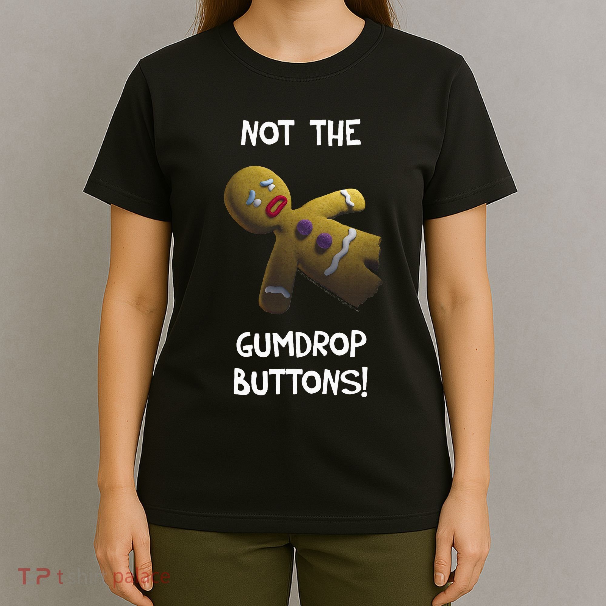 Gingerbread Man Not The Gumdrop T-Shirt