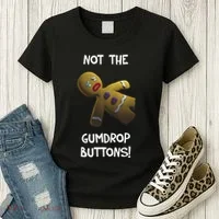 Gingerbread Man Not The Gumdrop Women's T-Shirt thumb 3