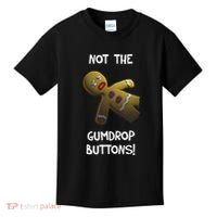 Gingerbread Man Not The Gumdrop Kids T-Shirt thumb 0