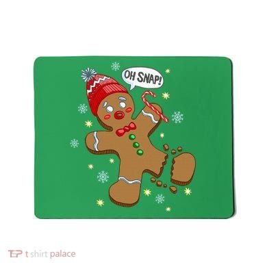 Gingerbread Man Oh Snap Christmas Mousepad