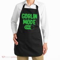 GOBLIN MODE ON funny quotes saying Apron thumb 2