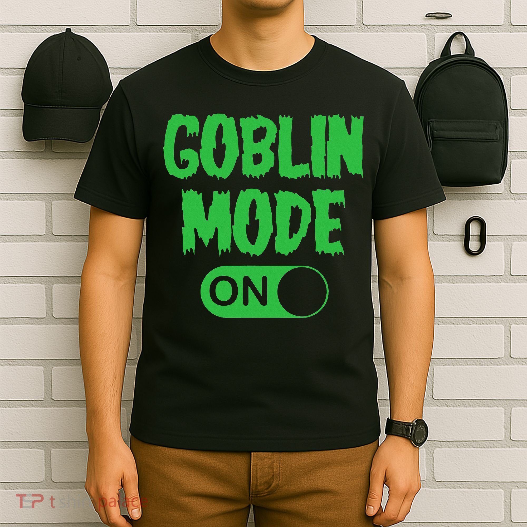 GOBLIN MODE ON funny quotes saying T-Shirt