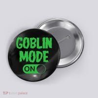GOBLIN MODE ON funny quotes saying Button thumb 0