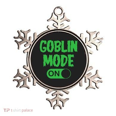 GOBLIN MODE ON funny quotes saying Ornament