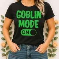 GOBLIN MODE ON funny quotes saying Women's T-Shirt thumb 2