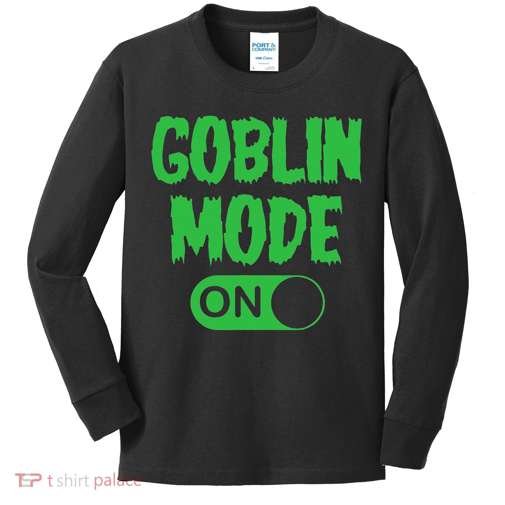 GOBLIN MODE ON funny quotes saying Kids Long Sleeve Shirt