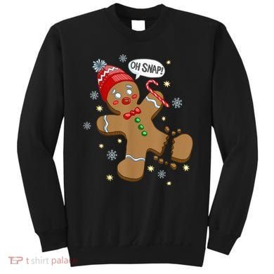 Gingerbread Man Oh Snap Christmas Sweatshirt