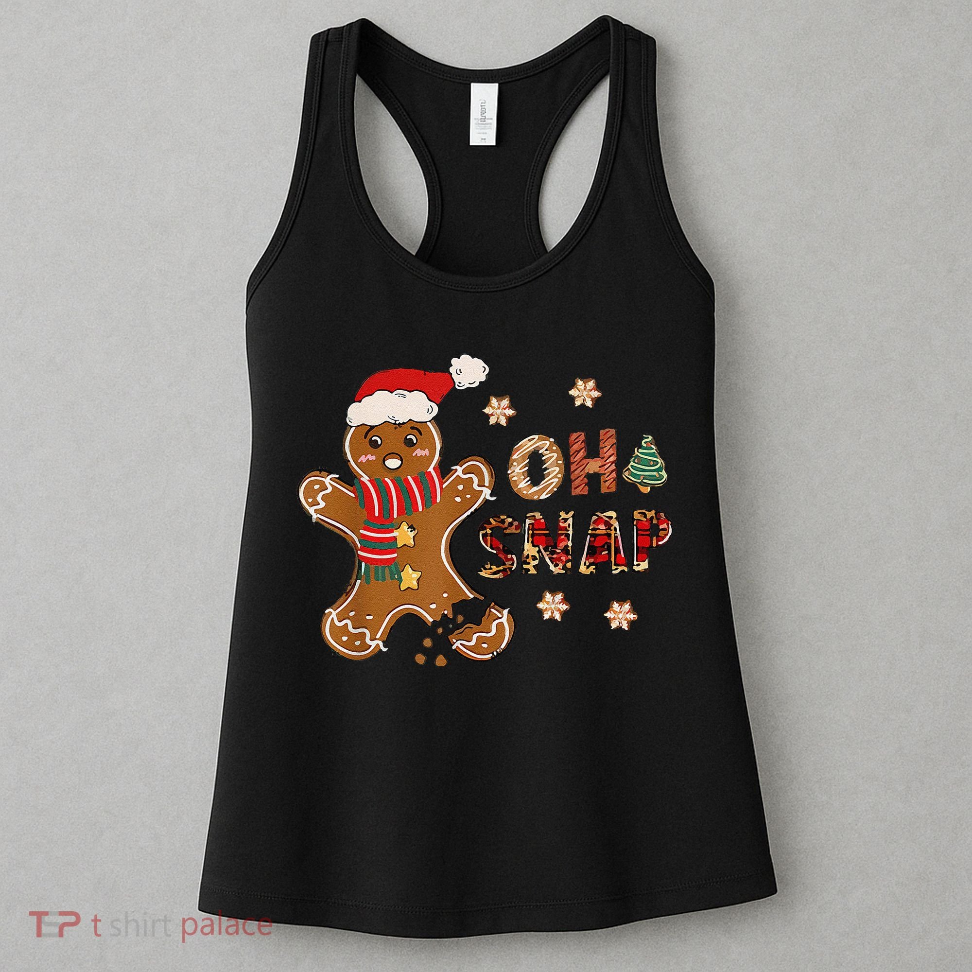 Gingerbread Man Oh Snap Christmas Funny Cookie Baking Women's Tank Top
