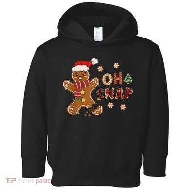 Gingerbread Man Oh Snap Christmas Funny Cookie Baking Toddler Hoodie