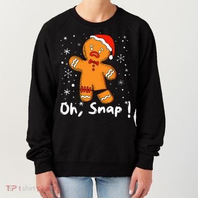 Gingerbread Man Oh Snap Christmas Cookie Costume Baking Team  Women's Sweatshirt