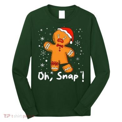 Gingerbread Man Oh Snap Christmas Cookie Costume Baking Team  Long Sleeve Shirt
