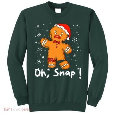 Gingerbread Man Oh Snap Christmas Cookie Costume Baking Team  Sweatshirt