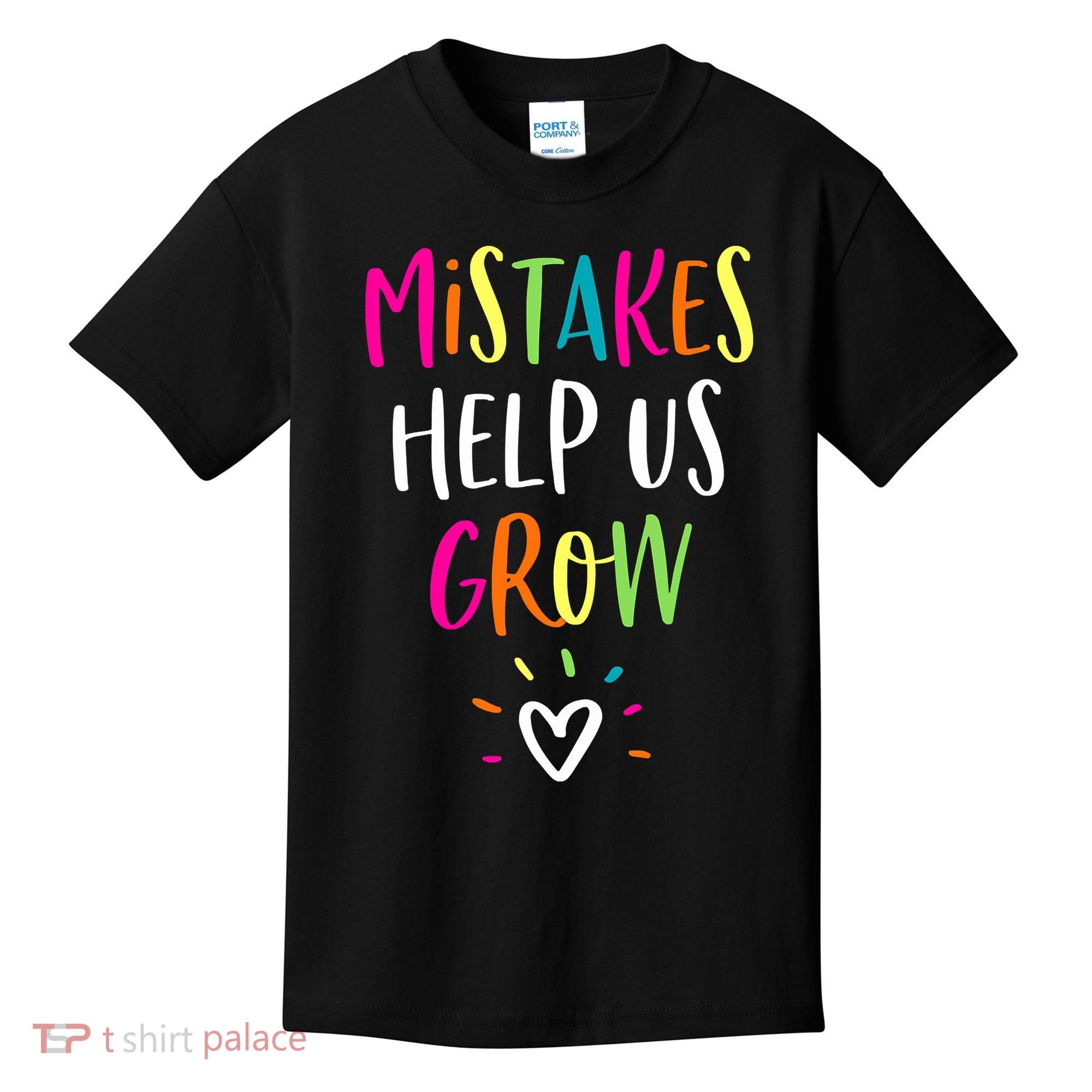 Growth Mindset Positive Back To School Teacher Student Kids T-Shirt