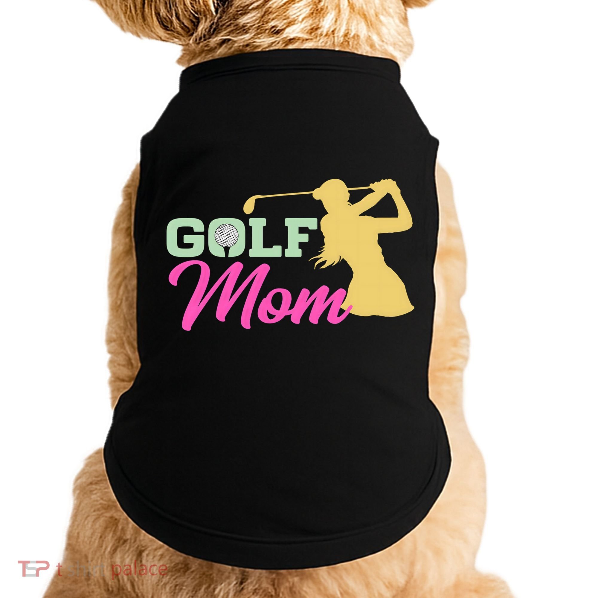 Golf Mom Plays Golf Fitted Gift For Mother's Day Doggie Tank