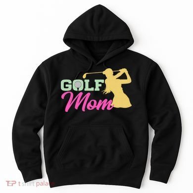 Golf Mom Plays Golf Fitted Gift For Mother's Day Hoodie