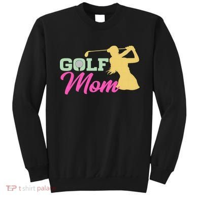 Golf Mom Plays Golf Fitted Gift For Mother's Day Sweatshirt