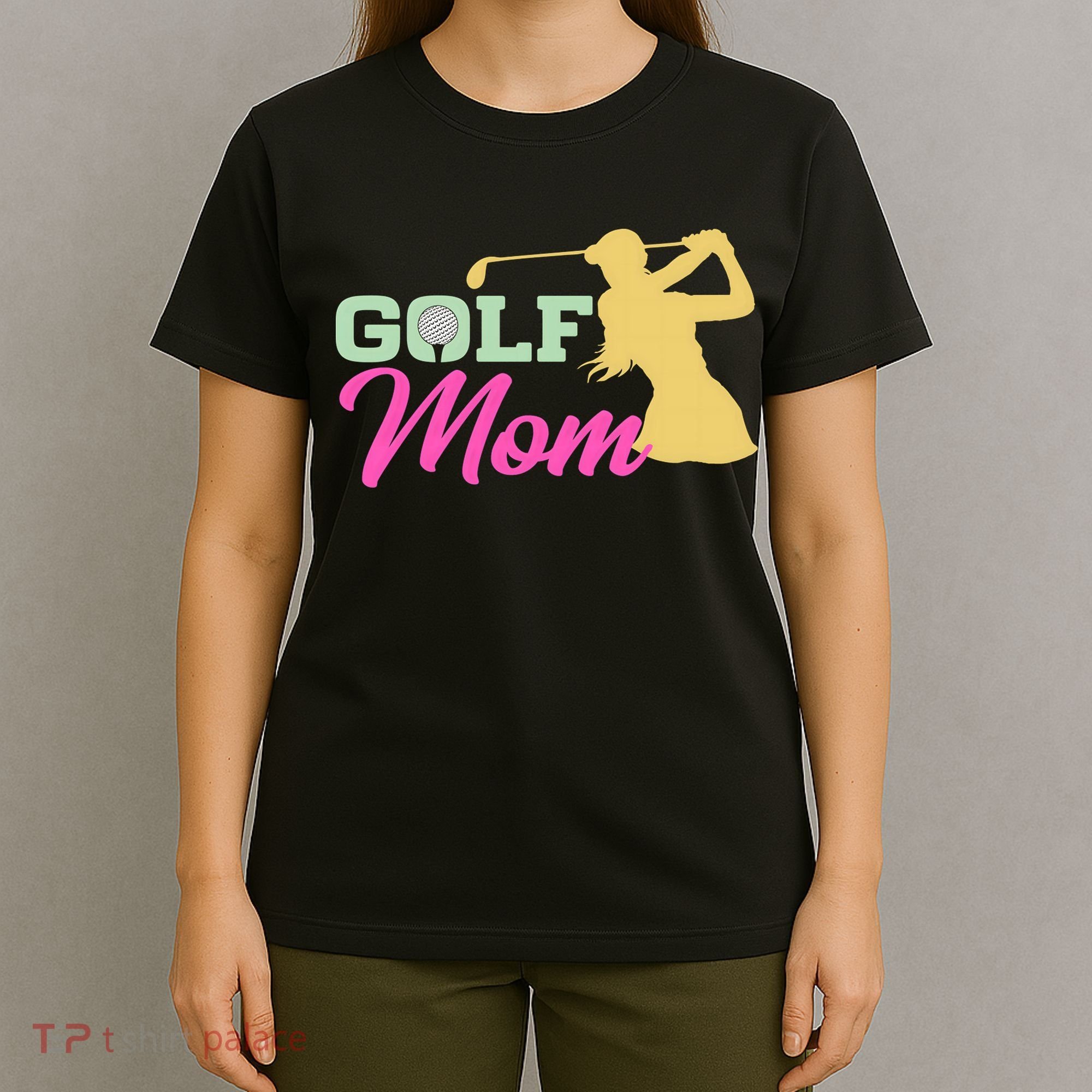 Golf Mom Plays Golf Fitted Gift For Mother's Day T-Shirt