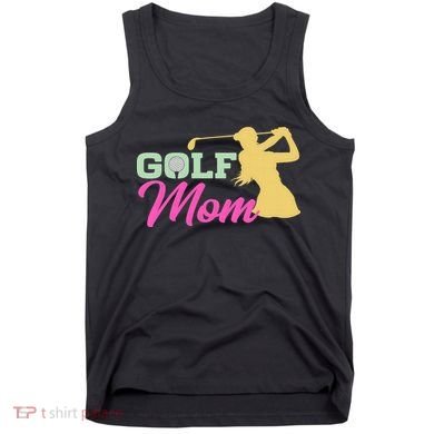 Golf Mom Plays Golf Fitted Gift For Mother's Day Tank Top