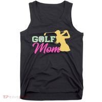 Golf Mom Plays Golf Fitted Gift For Mother's Day Tank Top thumb 0