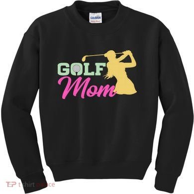 Golf Mom Plays Golf Fitted Gift For Mother's Day Kids Sweatshirt