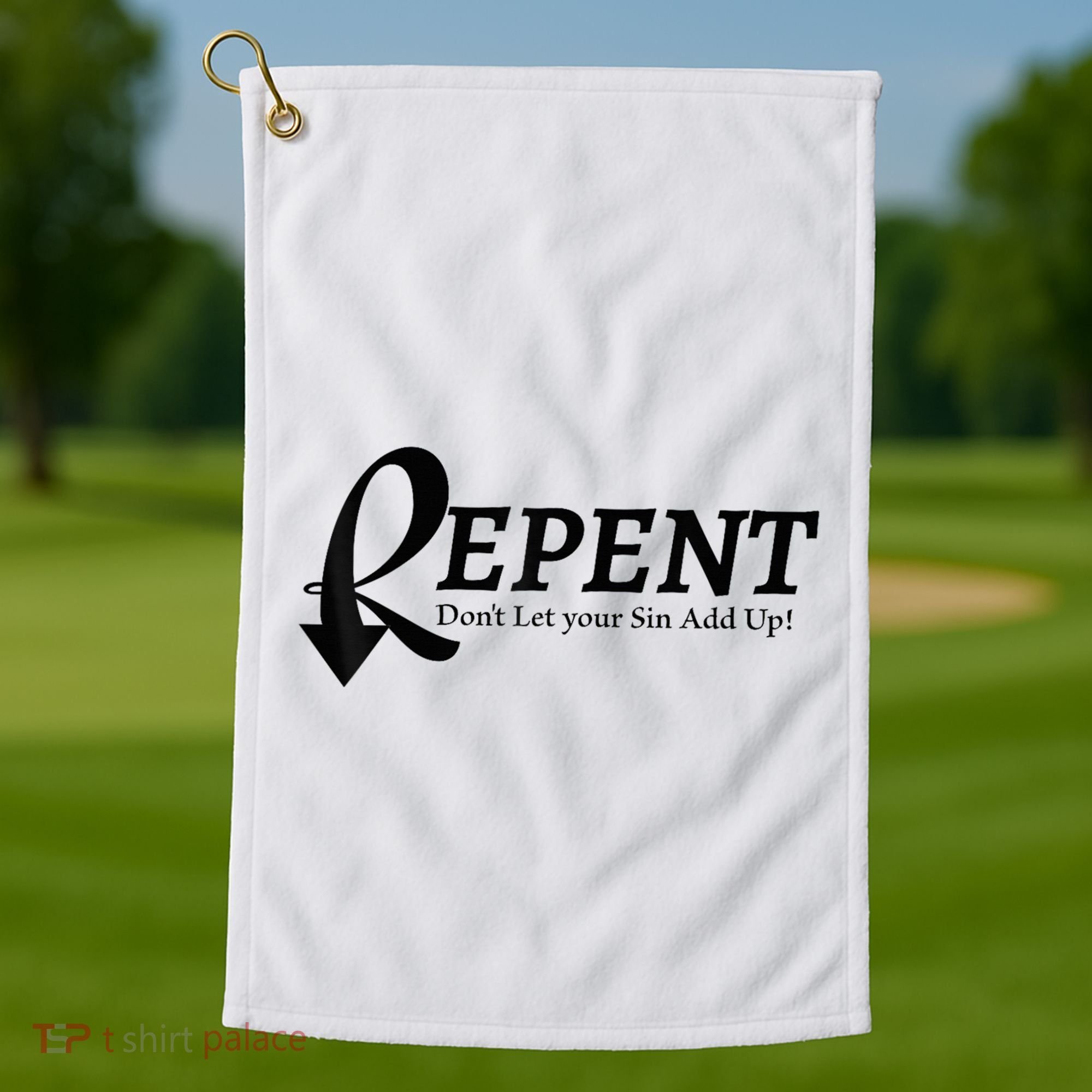 Gifts Making Room Repent Dont Let Your Sin Add Up Golf Towel
