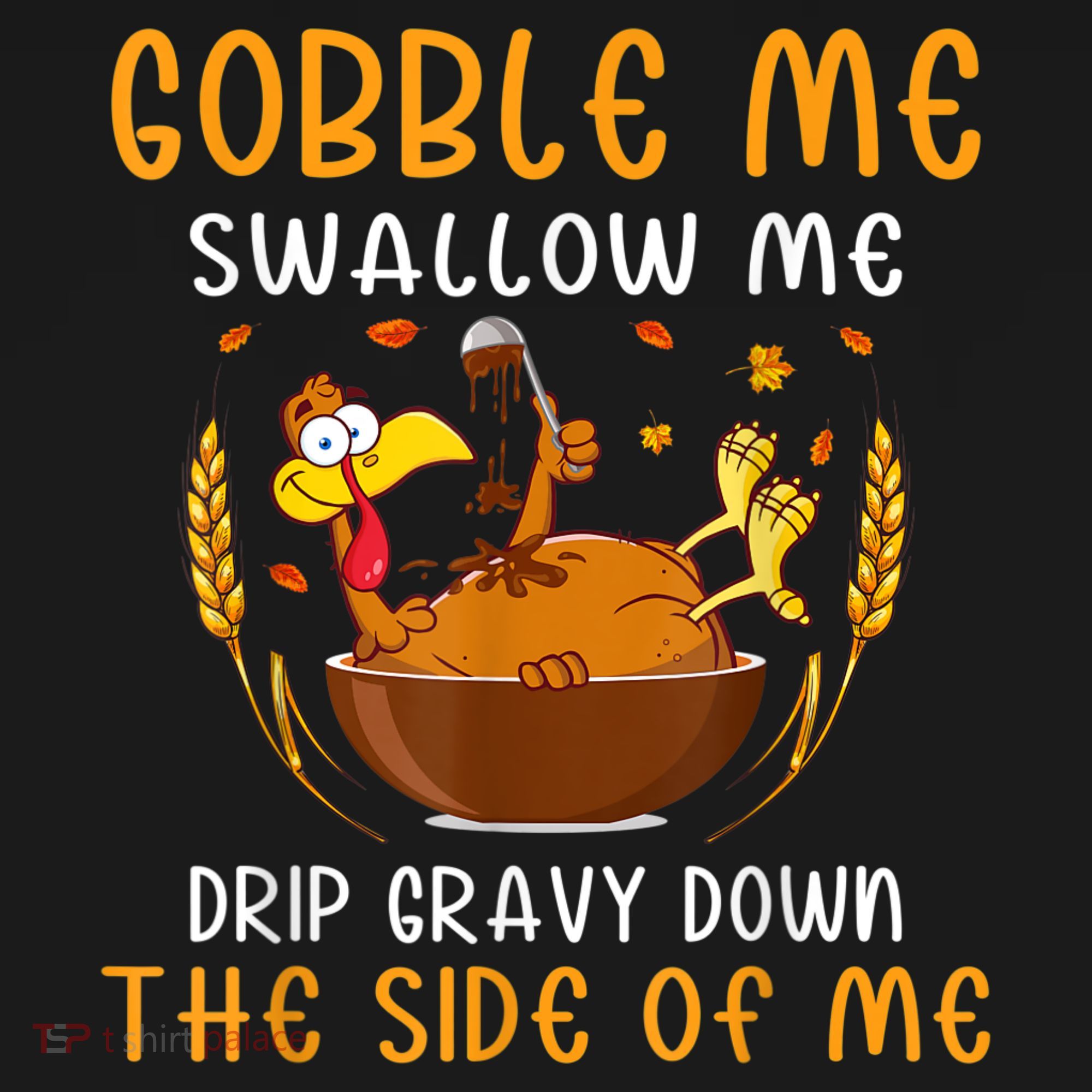 Gobble Me Swallow Me Turkey For Thanksgiving Apron