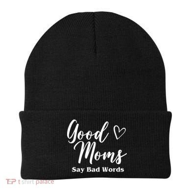 Good Moms Say Bad Words Funny Gift Beanie