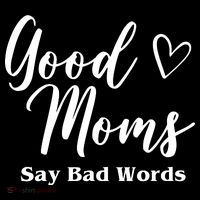 Good Moms Say Bad Words Funny Gift Women's Tank Top thumb 5