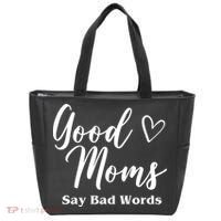 Good Moms Say Bad Words Funny Gift Tote Bag thumb 0