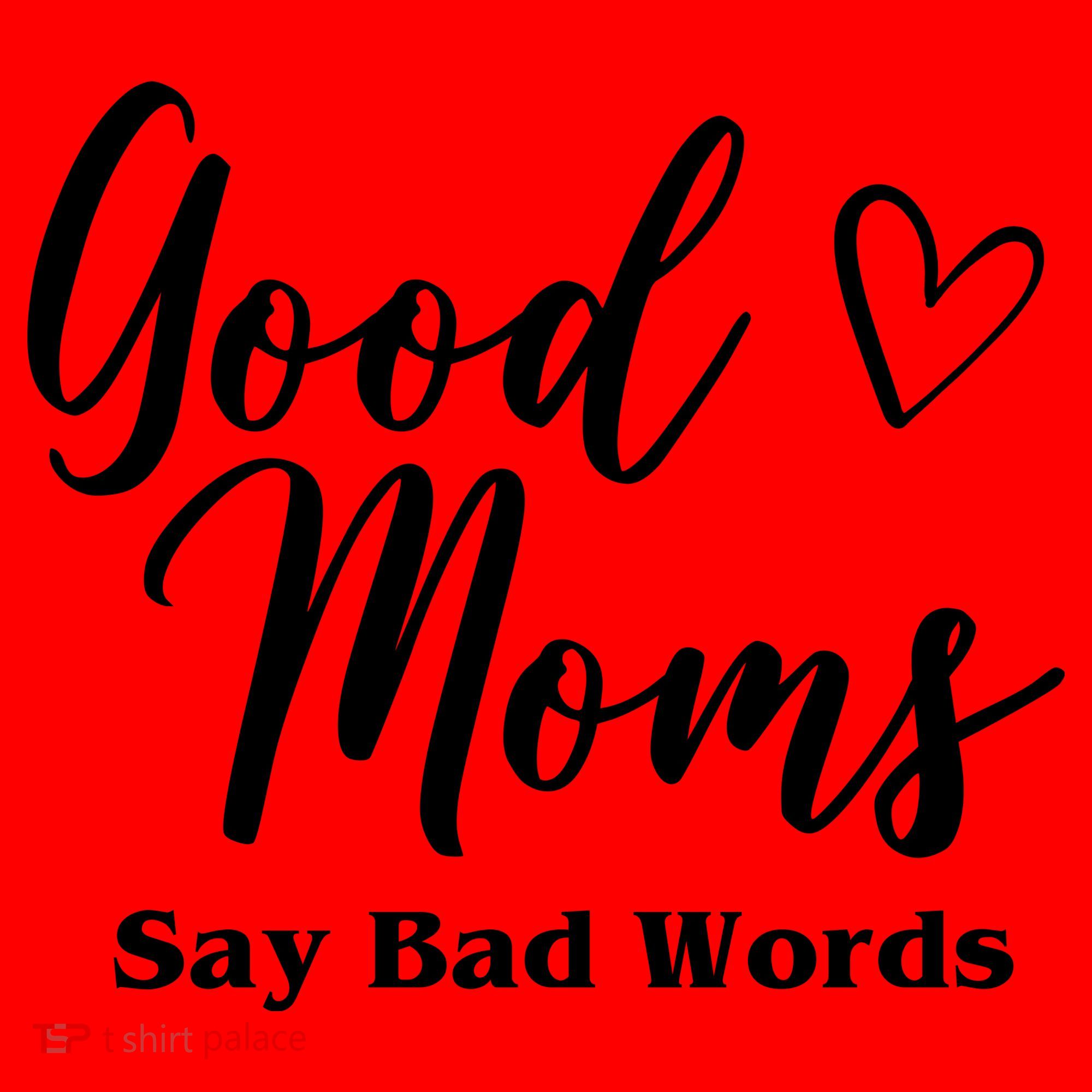 Good Moms Say Bad Words Funny Gift Santa Hat