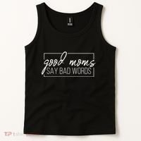 Good Moms Say Bad Words Funny Tank Top thumb 2