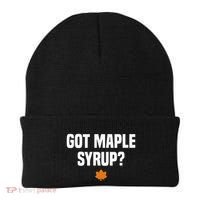 Got Maple Syrup Maple Tree Tapping Maple Syrup Beanie thumb 0