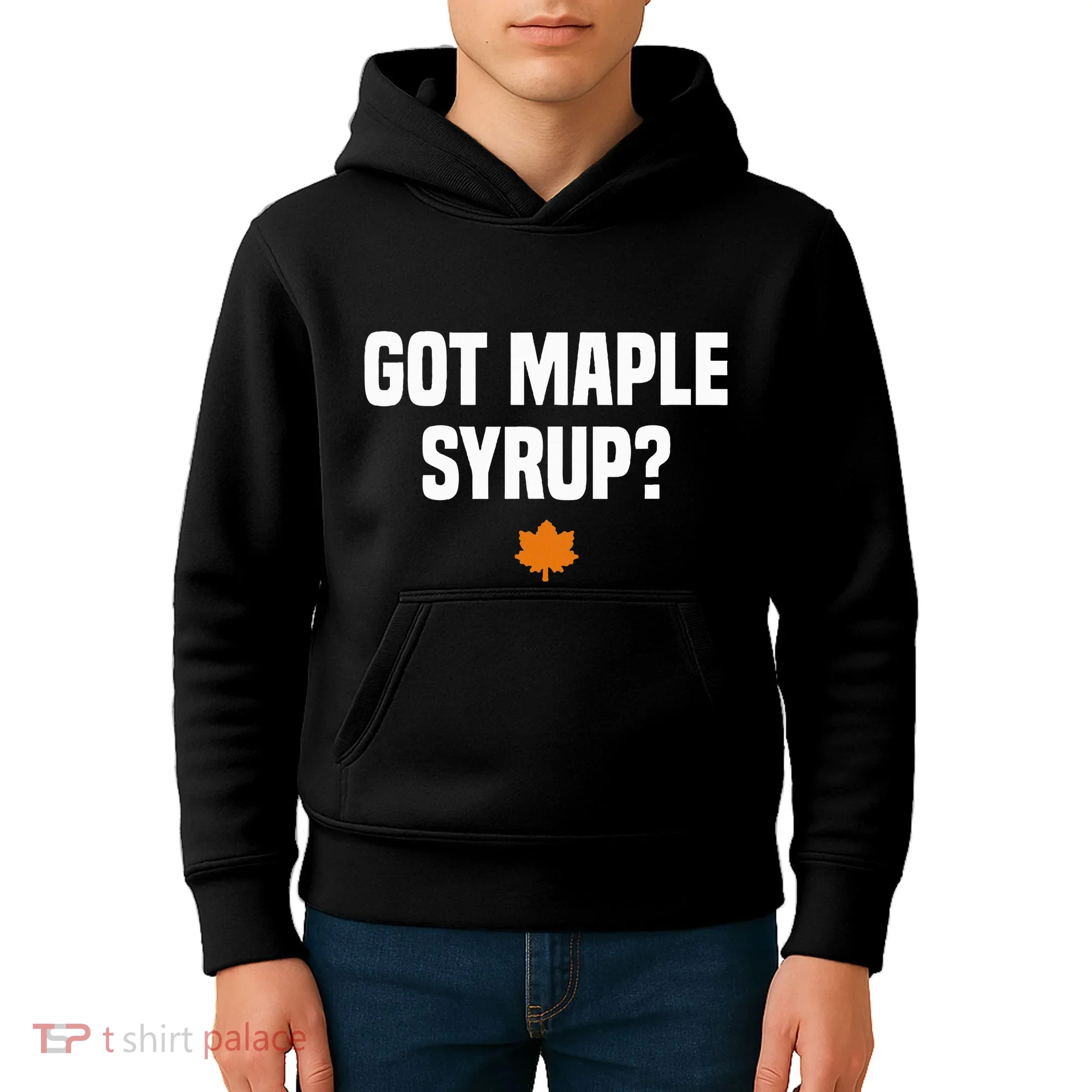 Got Maple Syrup Maple Tree Tapping Maple Syrup Kids Hoodie